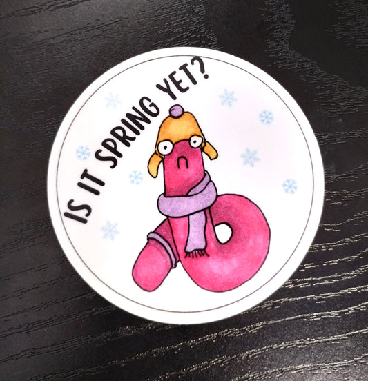Emotional Support Worm Sticker- Is It Spring Yet?